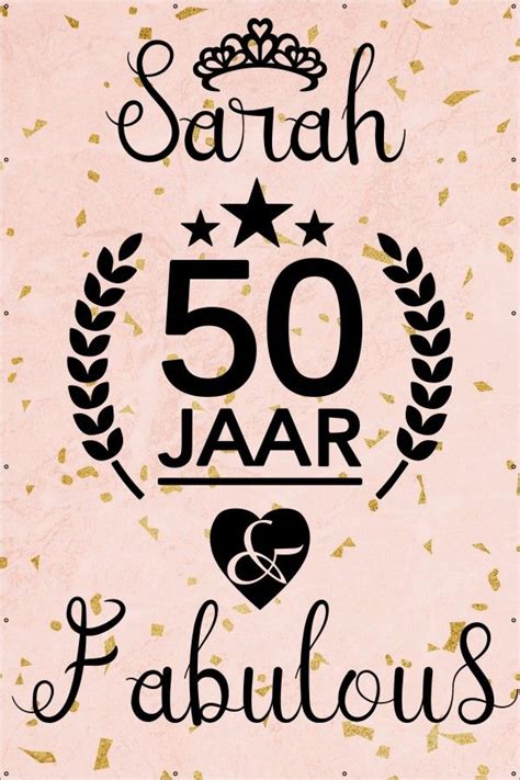 tekst 50 jaar sarah|Sarah 50 jaar teksten 